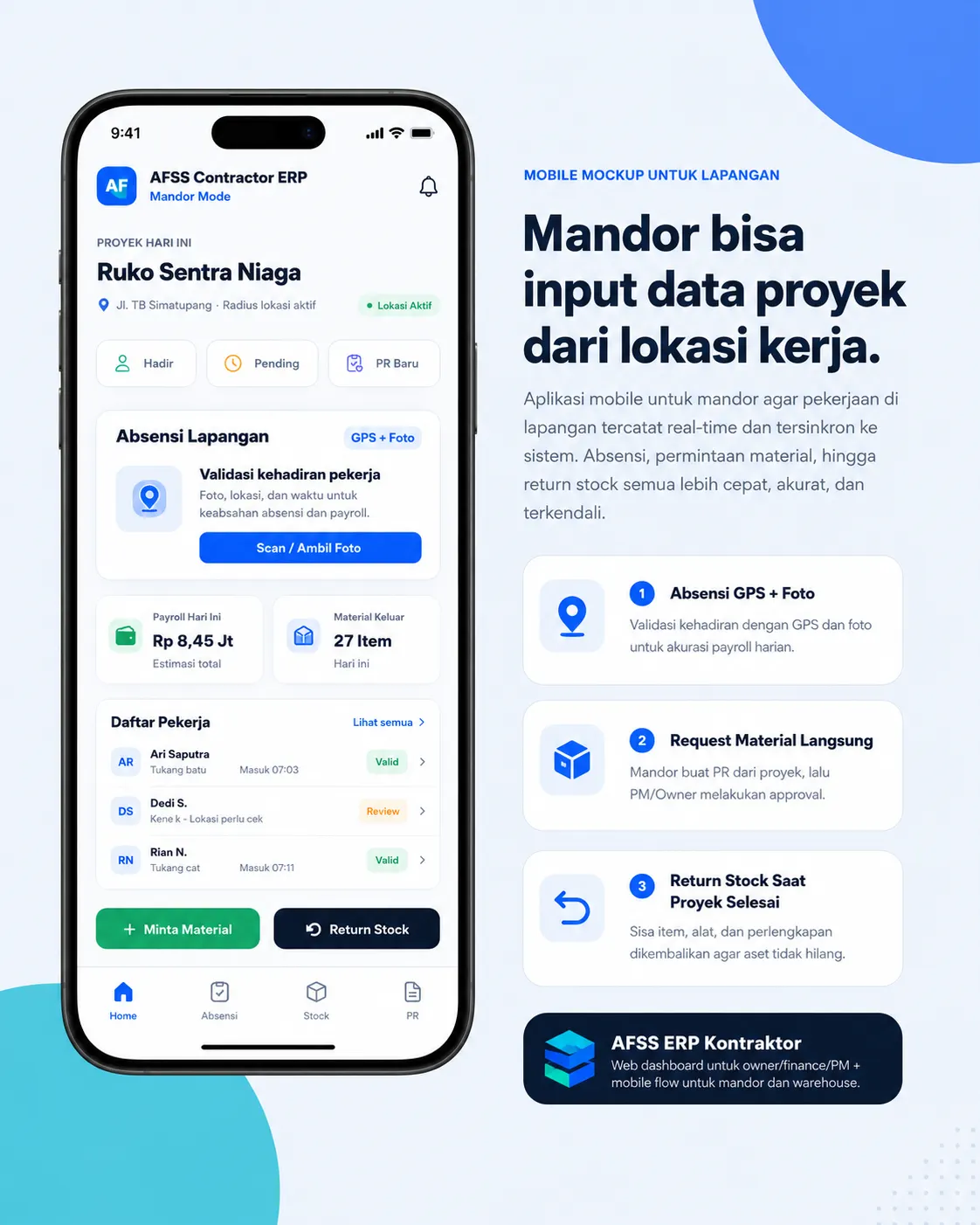 Mobile lapangan — mandor input absensi, foto progres, dan request material dari HP
